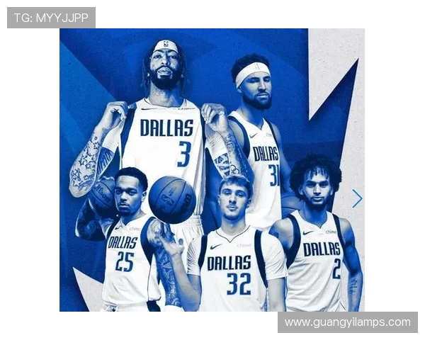 独行侠训练阵容惊艳全场弗拉格华盛顿浓眉莱夫利携手出击